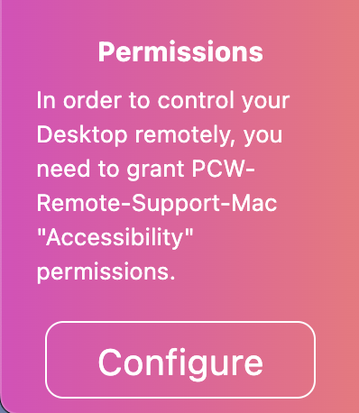 Accessibility permission prompt - click Configure