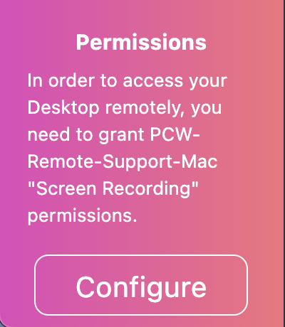 Screen Recording permission prompt - click Configure